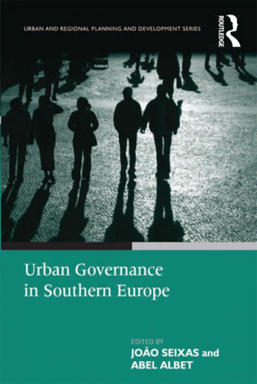 Cover of the book Urban Governance in Southern Europe by Abel Albet, Taylor and Francis