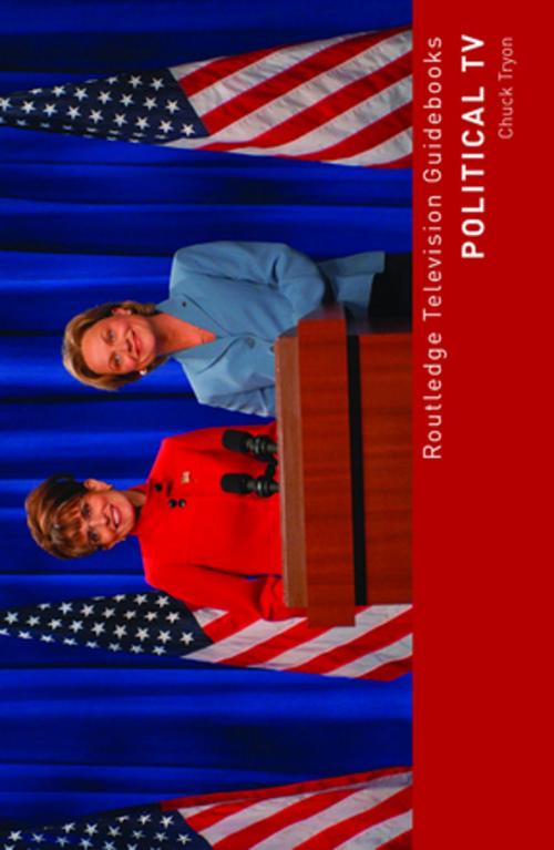 Cover of the book Political TV by Chuck Tryon, Taylor and Francis