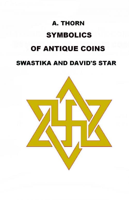 Cover of the book SYMBOLICS OF ANTIQUE COINS by Aleks Torn, IP WP  General Electronic Books