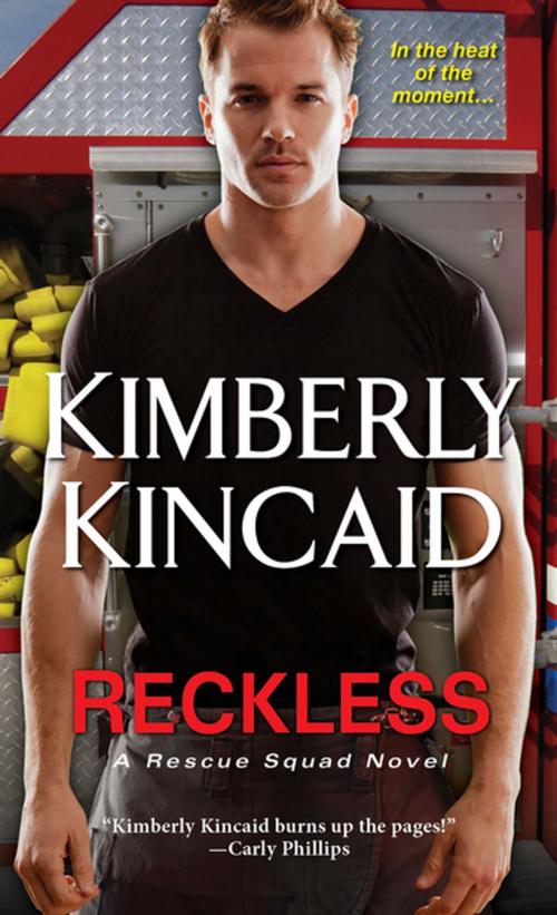 Cover of the book Reckless by Kimberly Kincaid, Zebra Books