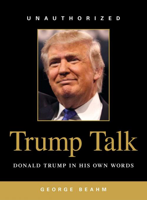 Cover of the book Trump Talk by George Beahm, Adams Media