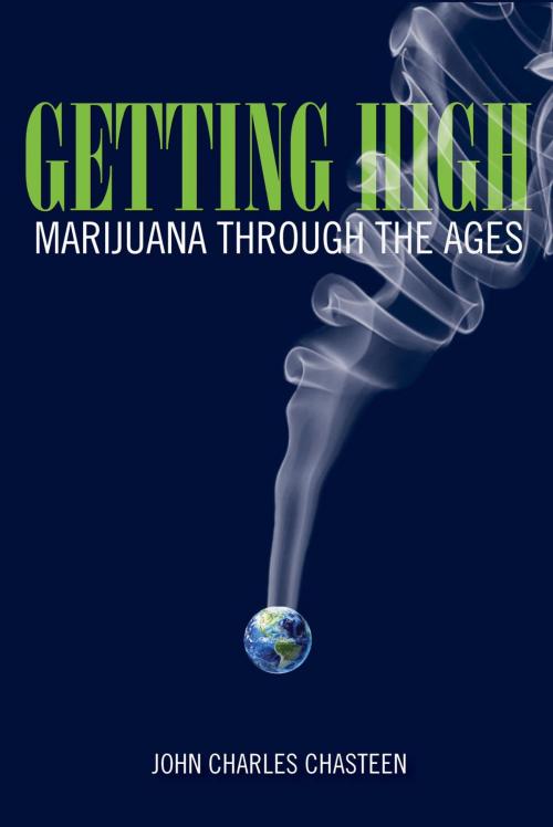 Cover of the book Getting High by John Charles Chasteen, Rowman & Littlefield Publishers