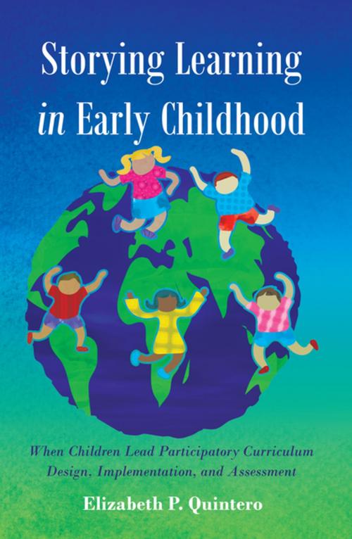 Cover of the book Storying Learning in Early Childhood by Elizabeth Quintero, Peter Lang