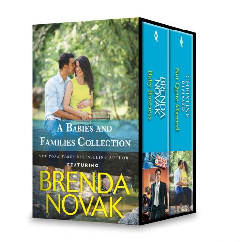 Cover of the book A Babies and Families Collection by Brenda Novak, Christine Rimmer, Harlequin