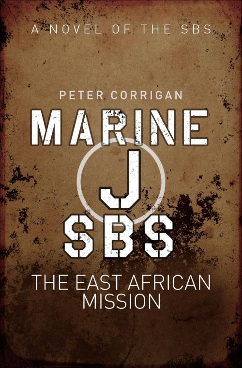 Cover of the book Marine J SBS by Peter Corrigan, Bloomsbury Publishing