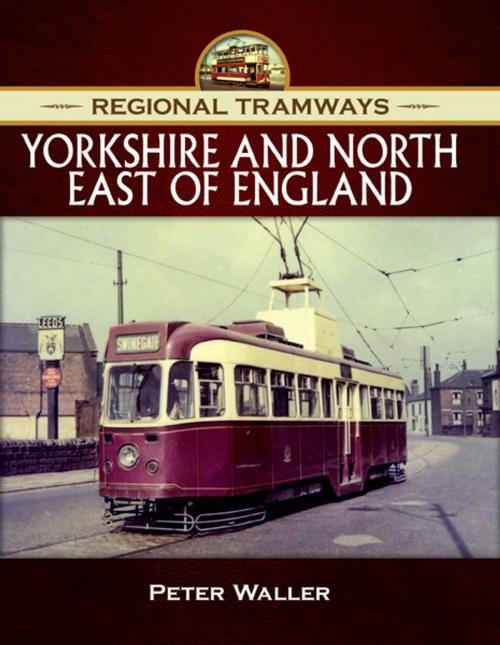 Cover of the book Yorkshire and North East of England by Peter Waller, Pen and Sword