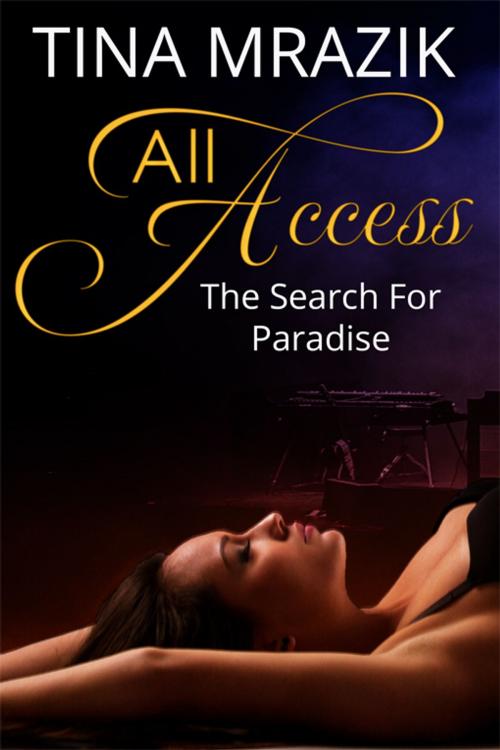 Cover of the book The Search For Paradise by Tina Mrazik, eXtasy Books Inc