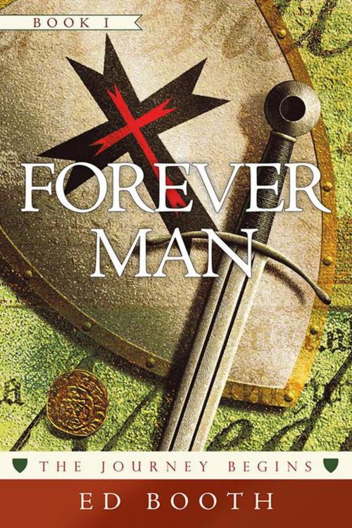 Cover of the book Forever Man by Ed Booth, WestBow Press