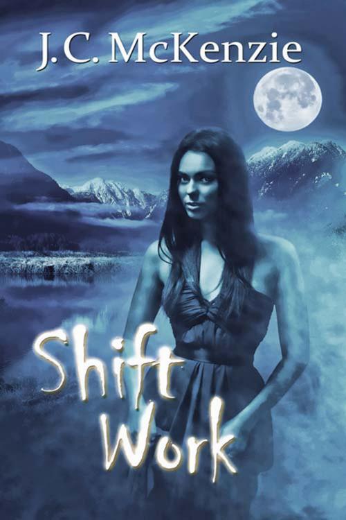 Cover of the book Shift Work by J. C. McKenzie, The Wild Rose Press, Inc.