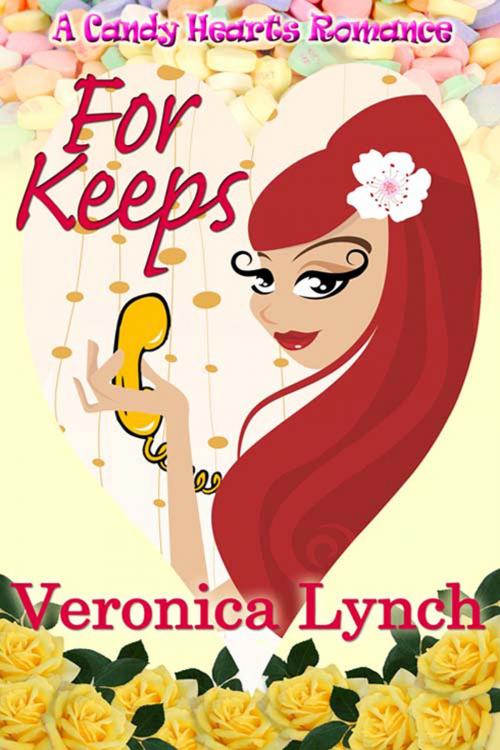 Cover of the book For Keeps by Veronica  Lynch, The Wild Rose Press, Inc.