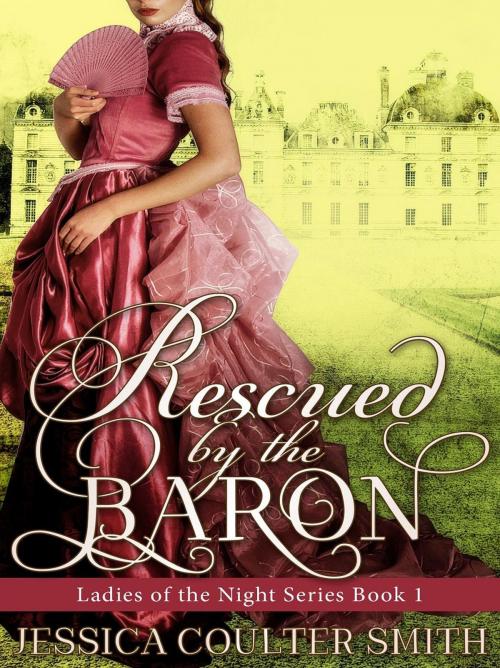 Cover of the book Rescued By The Baron by Jessica Coulter Smith, Coastal Escape Publishing, LLC