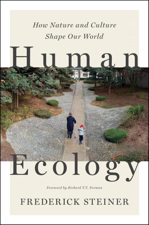 Cover of the book Human Ecology by Frederick R. Steiner, Island Press