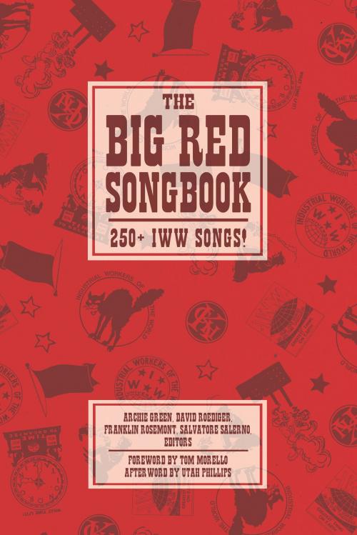 Cover of the book Big Red Songbook by Utah Phillips, PM Press