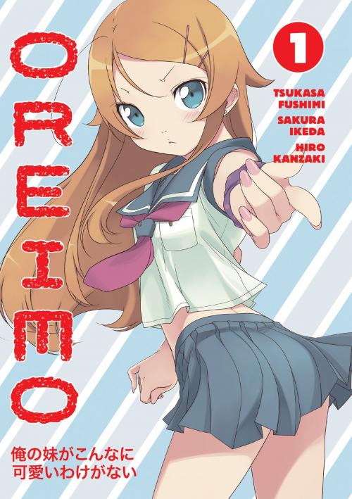 Cover of the book Oreimo Volume 1 by Tsukasa Fushimi, Dark Horse Comics