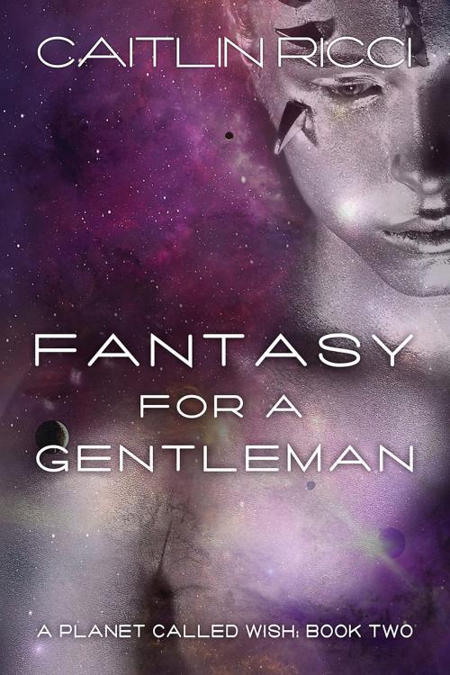 Cover of the book Fantasy for a Gentleman by Caitlin Ricci, Dreamspinner Press