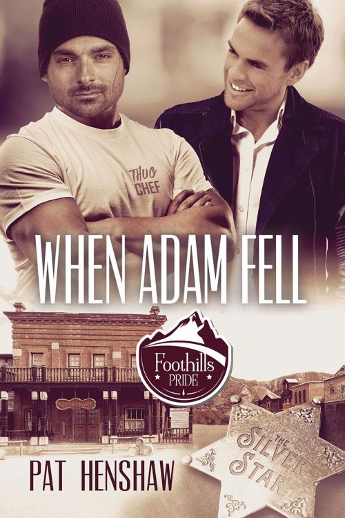 Cover of the book When Adam Fell by Pat Henshaw, Dreamspinner Press