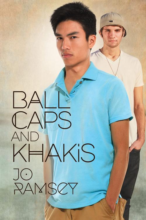Cover of the book Ball Caps and Khakis by Jo Ramsey, Dreamspinner Press
