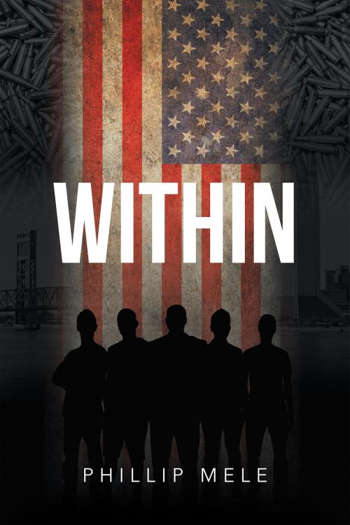 Cover of the book Within by Phillip Mele, Page Publishing, Inc.