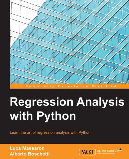 Cover of the book Regression Analysis with Python by Luca Massaron, Alberto Boschetti, Packt Publishing