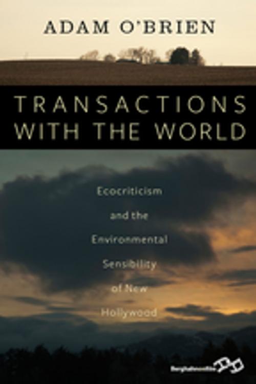 Cover of the book Transactions with the World by Adam O’Brien, Berghahn Books