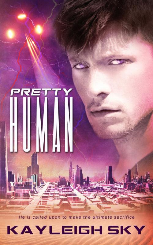 Cover of the book Pretty Human by Kayleigh Sky, Totally Entwined Group Ltd