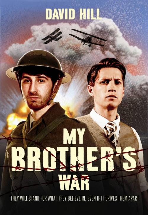 Cover of the book My Brother’s War by David Hill, Aurora Metro Books