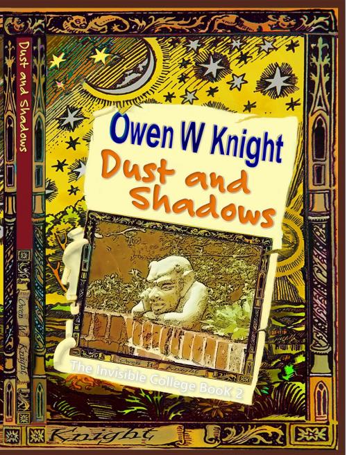 Cover of the book Dust and Shadows by Owen W Knight, Gaile Griffin Peers X3061152Z