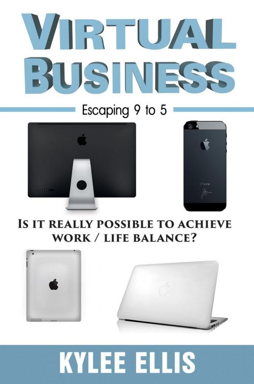 Cover of the book Virtual Business by Kylee Ellis, Virtual Marketing
