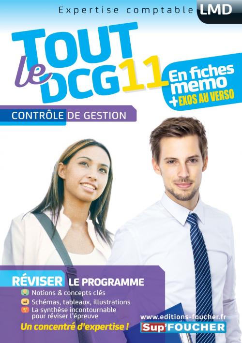 Cover of the book Tout le DCG 11 - Contrôle de gestion by Alain Burlaud, Eric Margotteau, Foucher