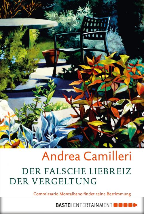 Cover of the book Der falsche Liebreiz der Vergeltung by Andrea Camilleri, Bastei Entertainment