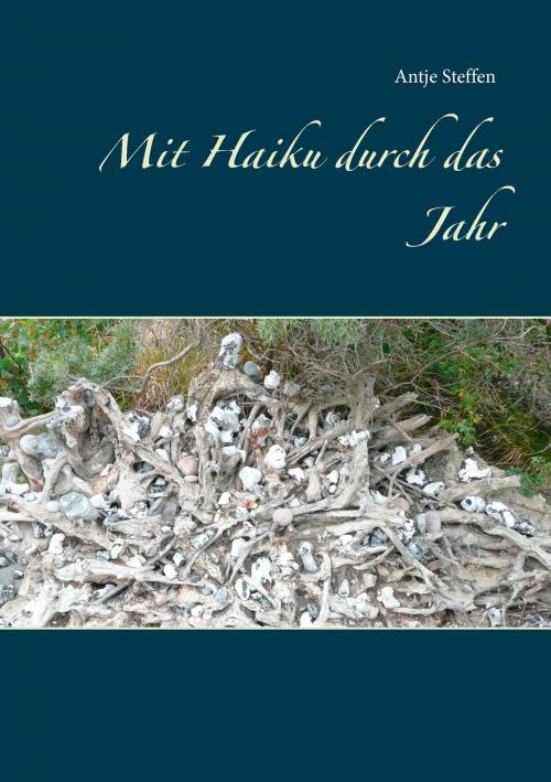 Cover of the book Mit Haiku durch das Jahr by , Books on Demand