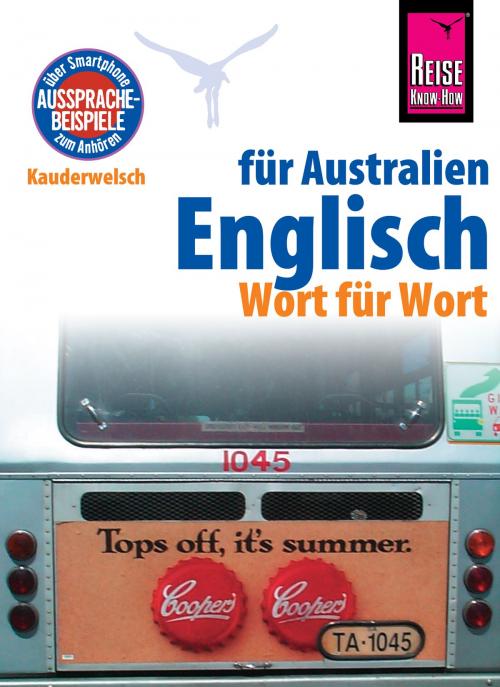 Cover of the book Reise Know-How Sprachführer Englisch für Australien - Wort für Wort: Kauderwelsch-Band 150 by Elfi H. M. Gilissen, Reise Know-How Verlag Peter Rump