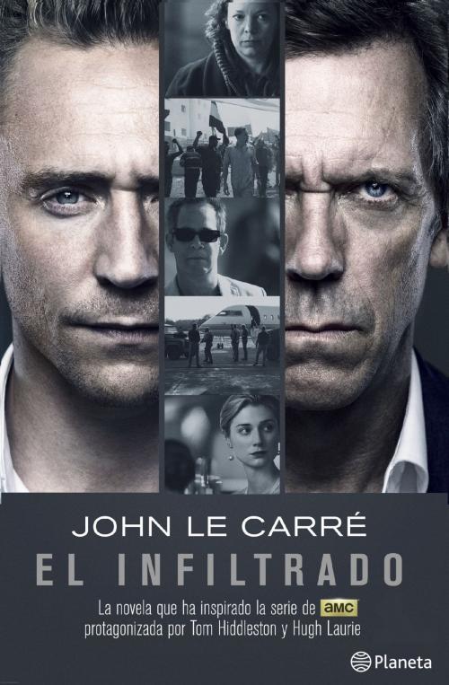 Cover of the book El infiltrado by John le Carré, Grupo Planeta