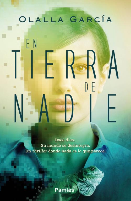 Cover of the book En tierra de Nadie by Olalla García, Ediciones Pàmies