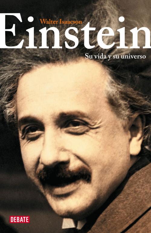 Cover of the book Einstein by Walter Isaacson, Penguin Random House Grupo Editorial España