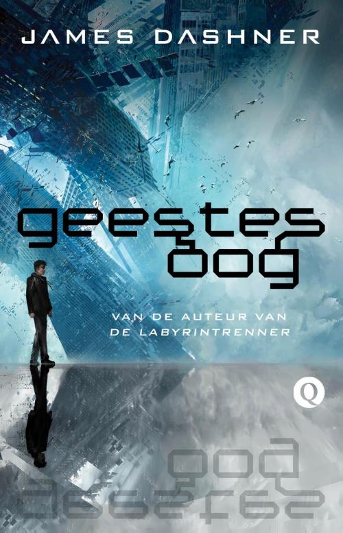 Cover of the book Geestesoog by James Dashner, Singel Uitgeverijen