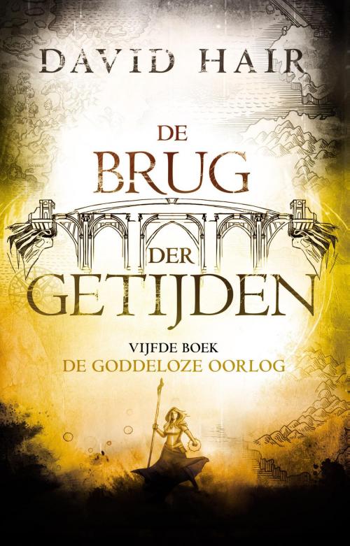 Cover of the book De goddeloze oorlog by David Hair, Luitingh-Sijthoff B.V., Uitgeverij