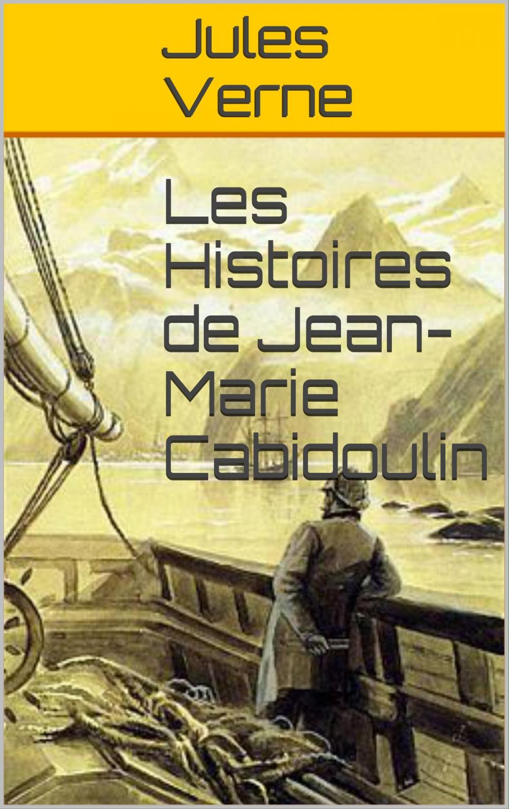 Big bigCover of Les Histoires de Jean-Marie Cabidoulin