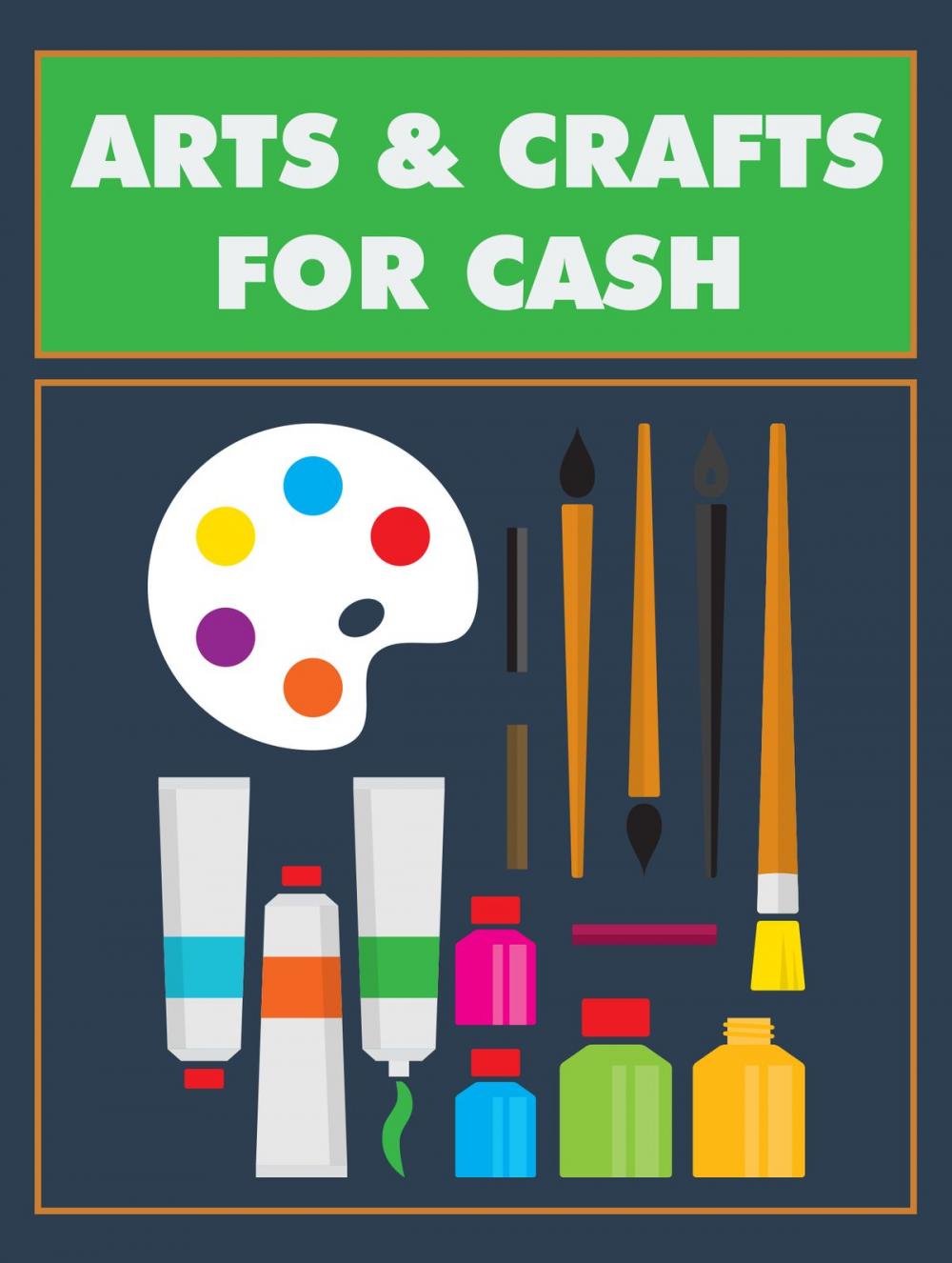 Big bigCover of Arts and Crafts for Cash