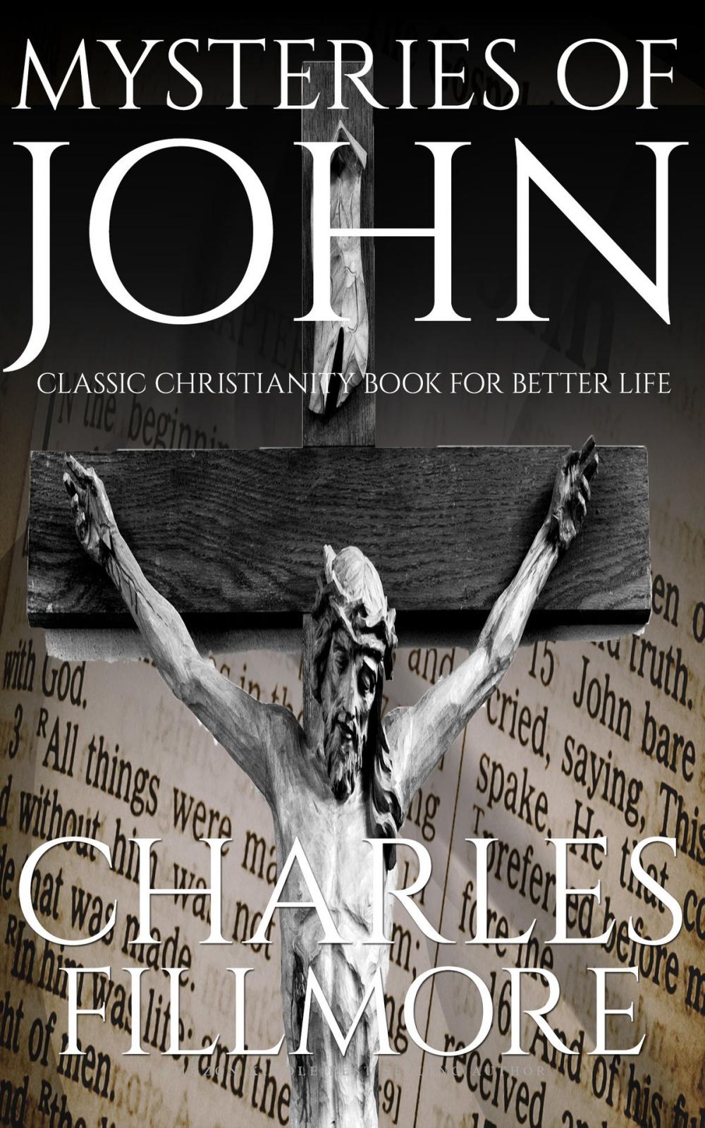 Big bigCover of Mysteries of John: Classic Christianity Book for Better Life