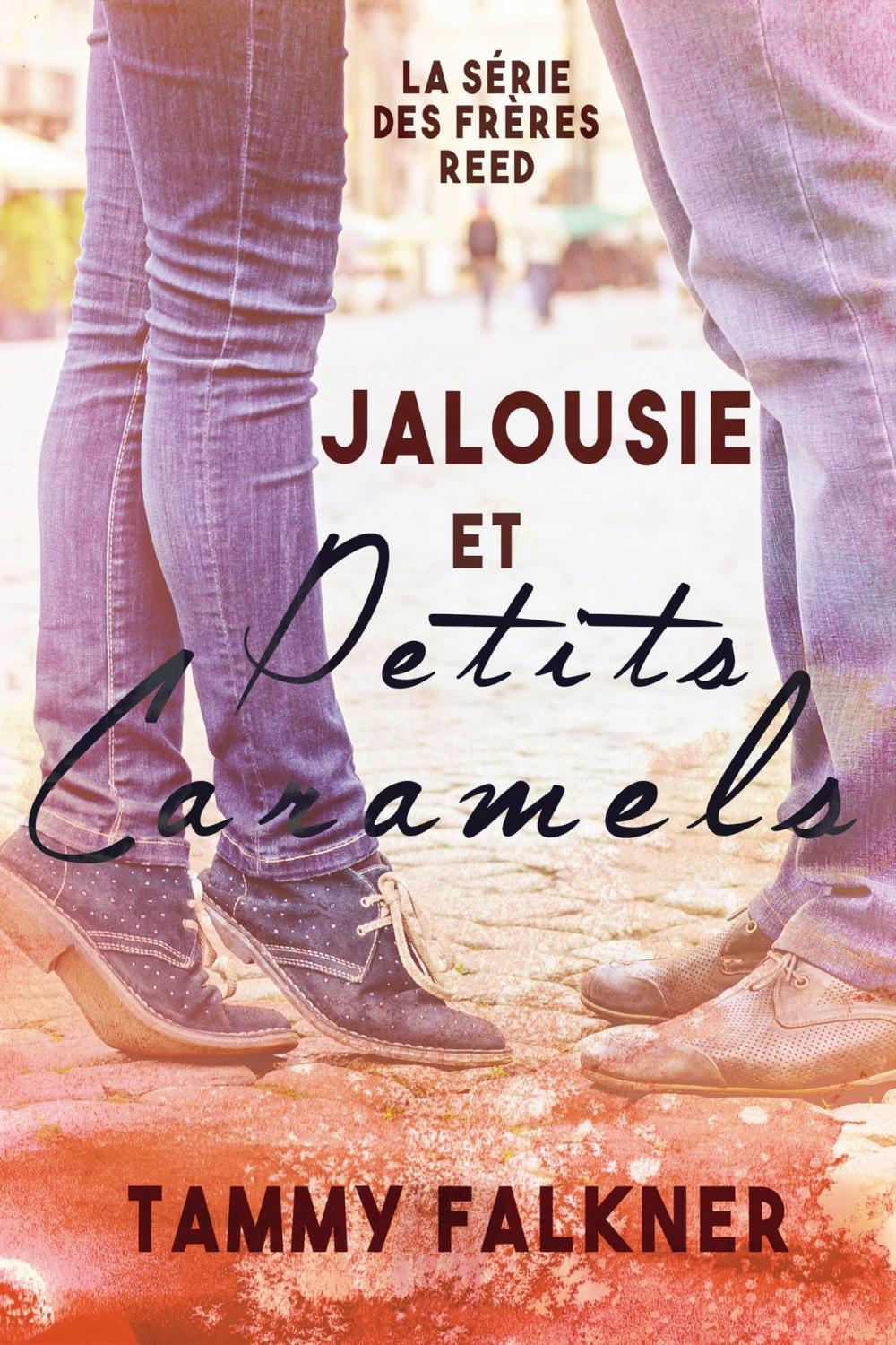 Big bigCover of Jalousie et Petits Caramels