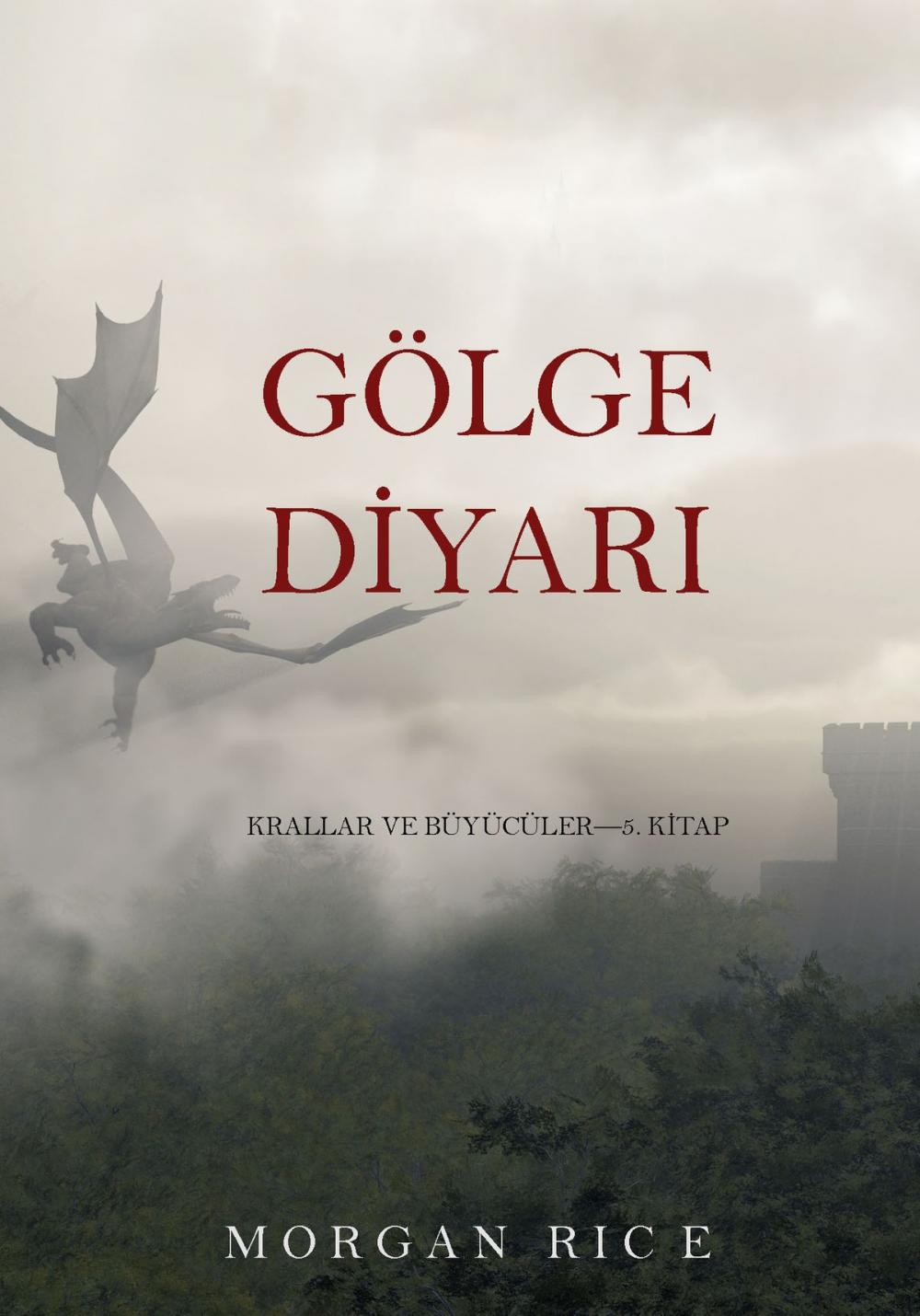 Big bigCover of Gölge Diyarı (Krallar Ve Büyücüler—5. Kitap)