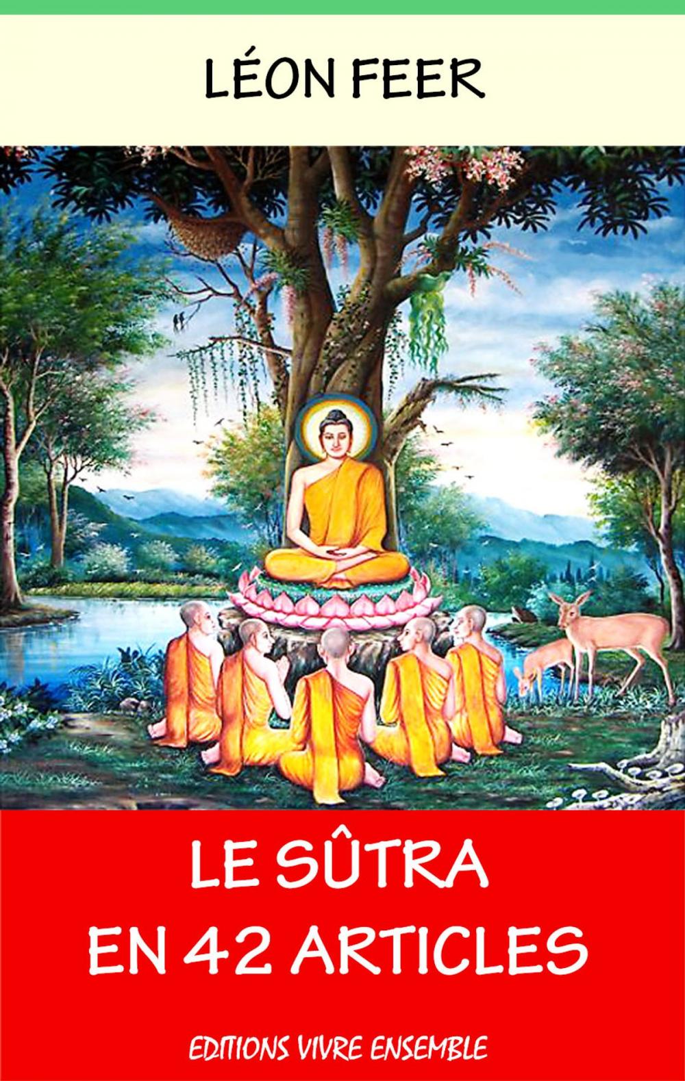 Big bigCover of Le Sûtra en 42 articles