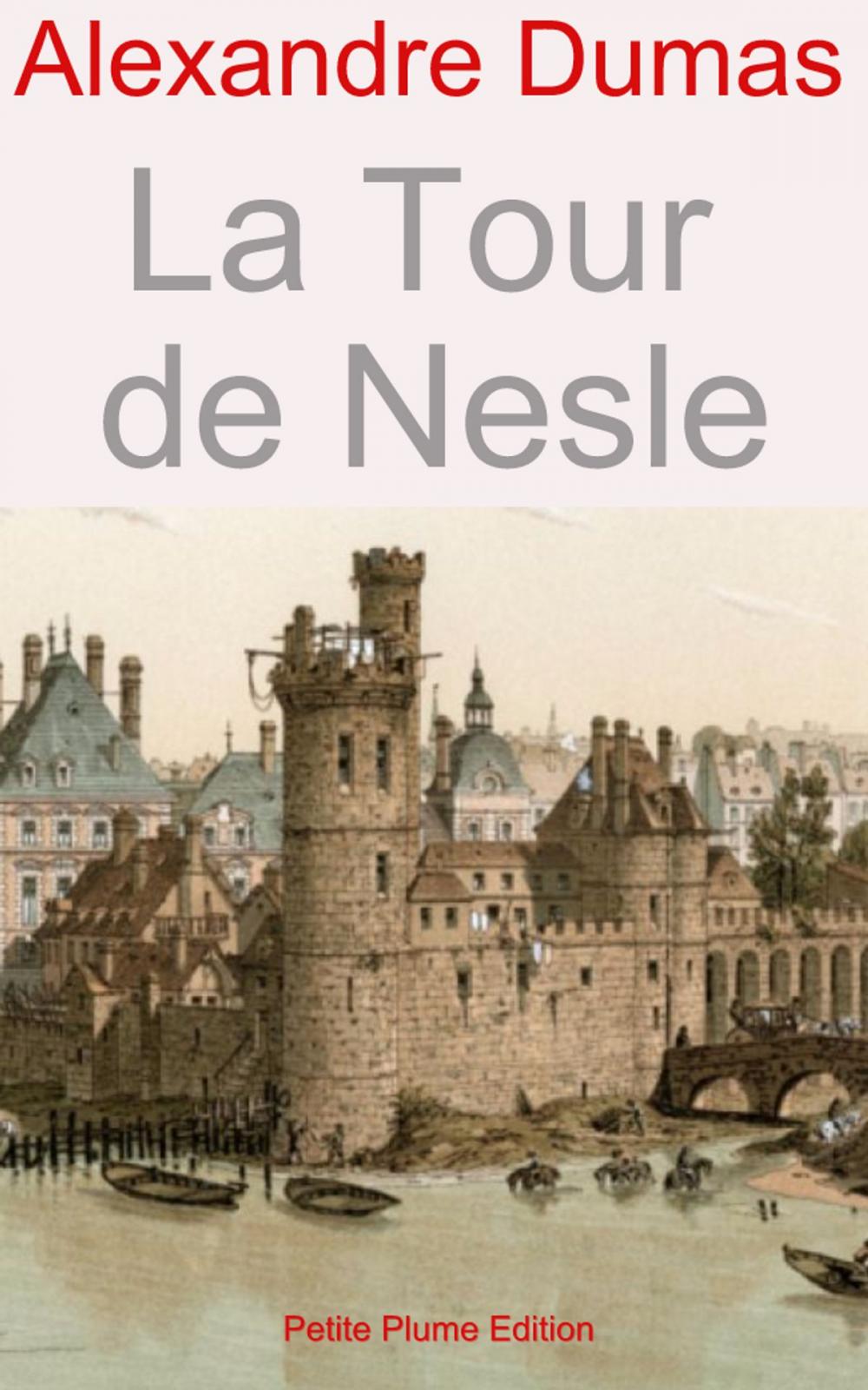 Big bigCover of La Tour de Nesle