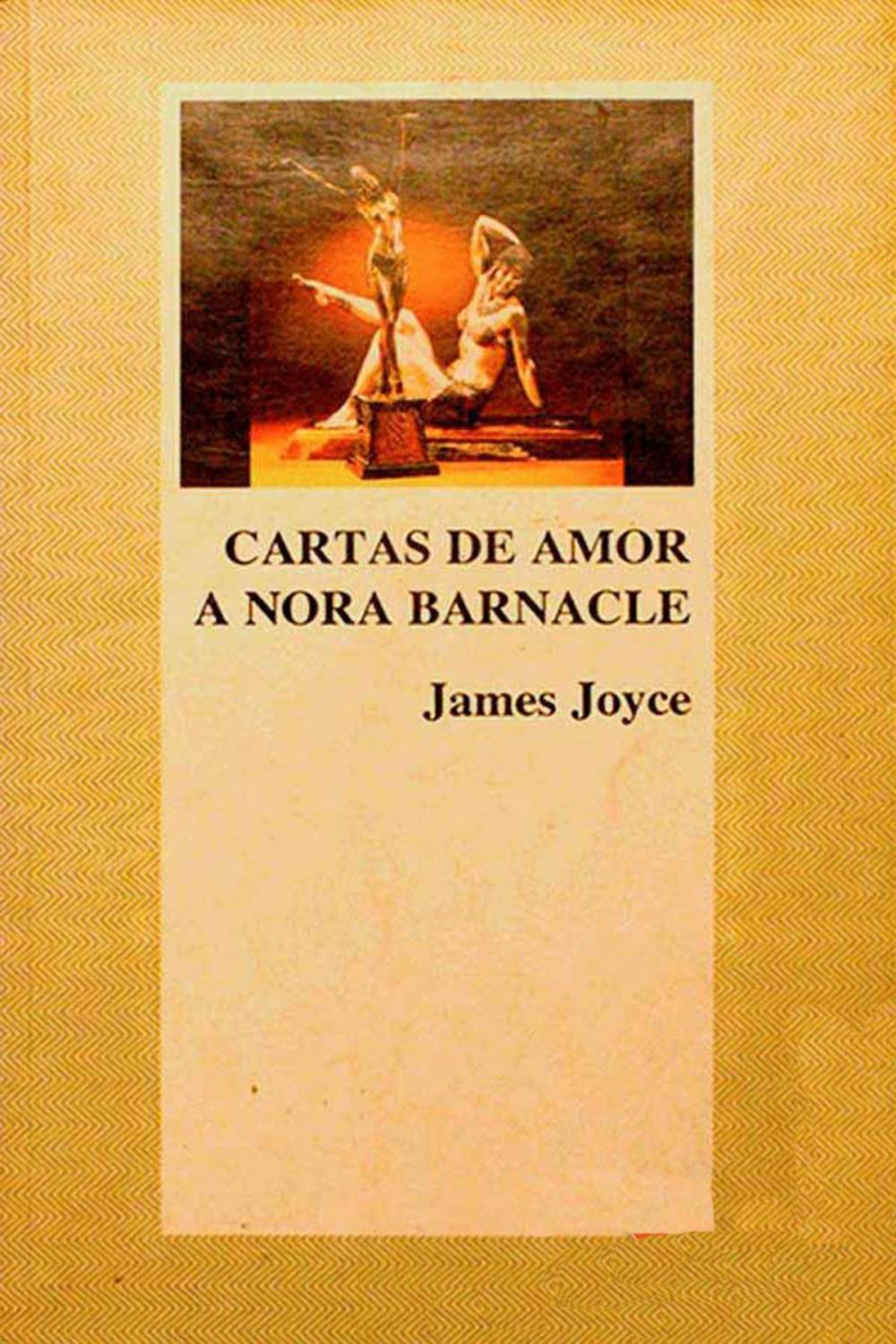 Big bigCover of Cartas de amor a Nora Barnacle - Espanol