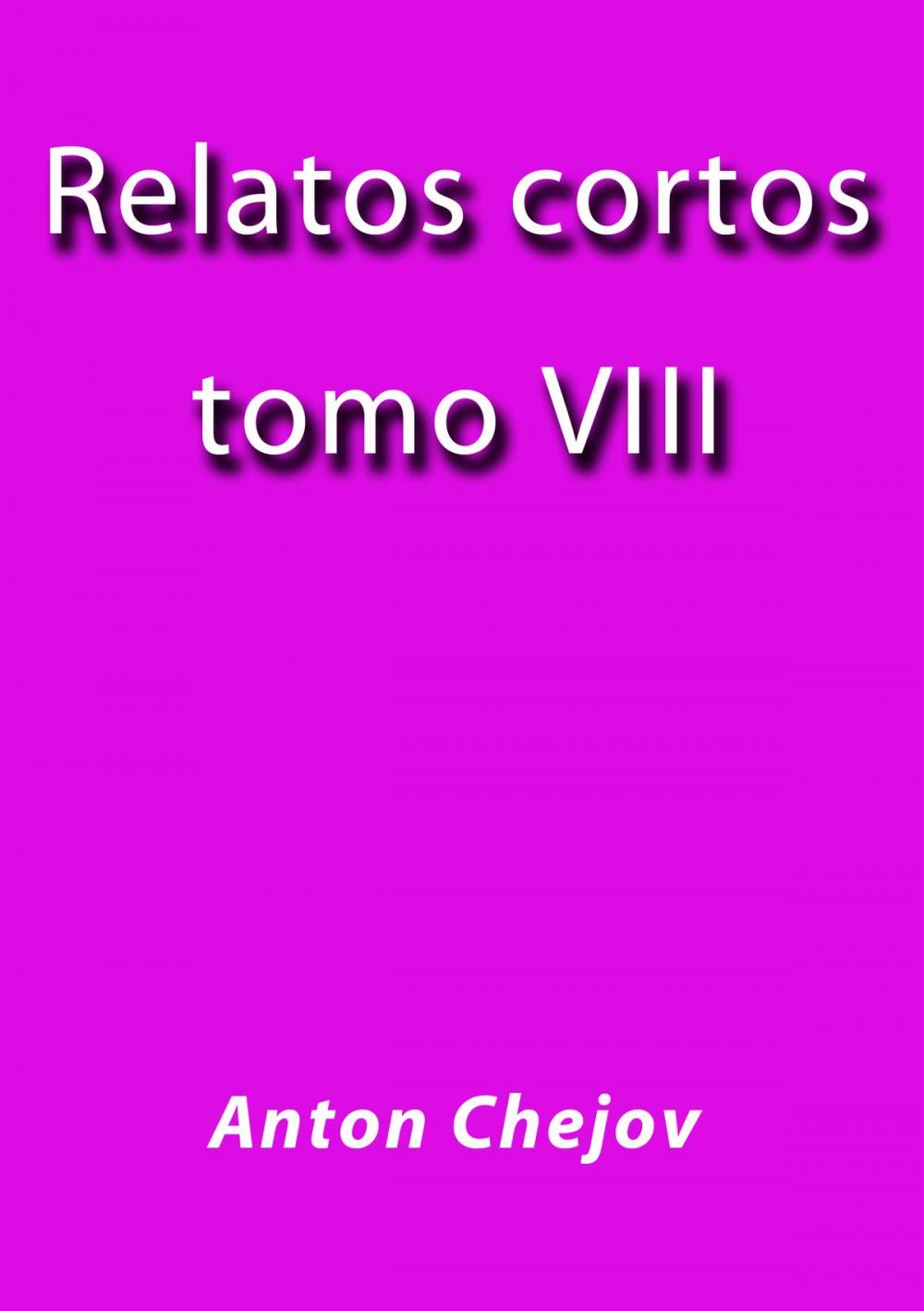 Big bigCover of Relatos cortos VIII