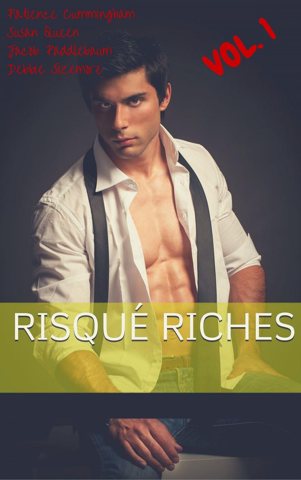 Big bigCover of Risqué Riches, Vol. 1