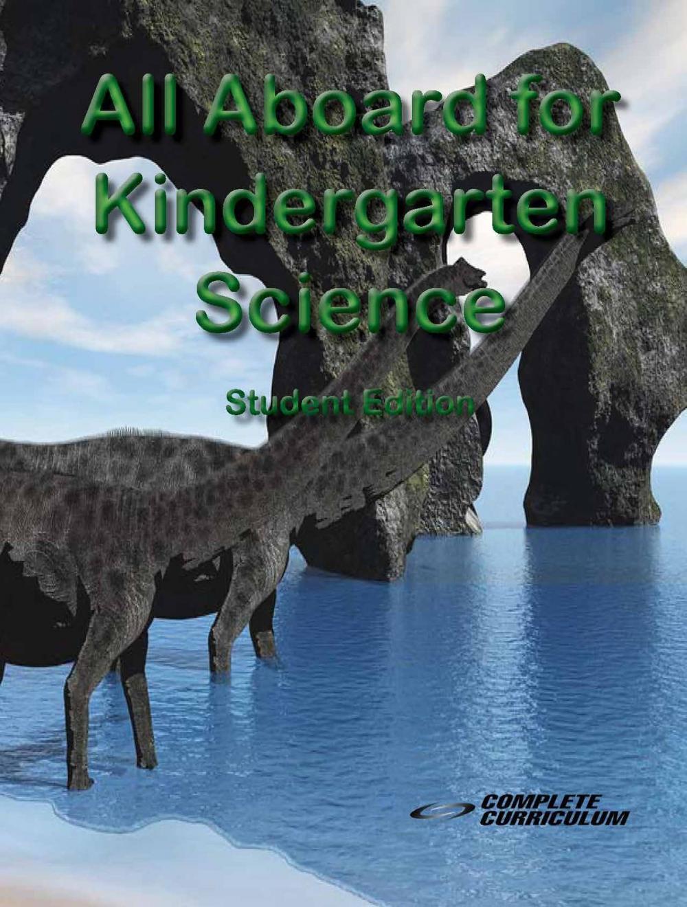 Big bigCover of All Aboard for Kindergarten Science - Student Edition