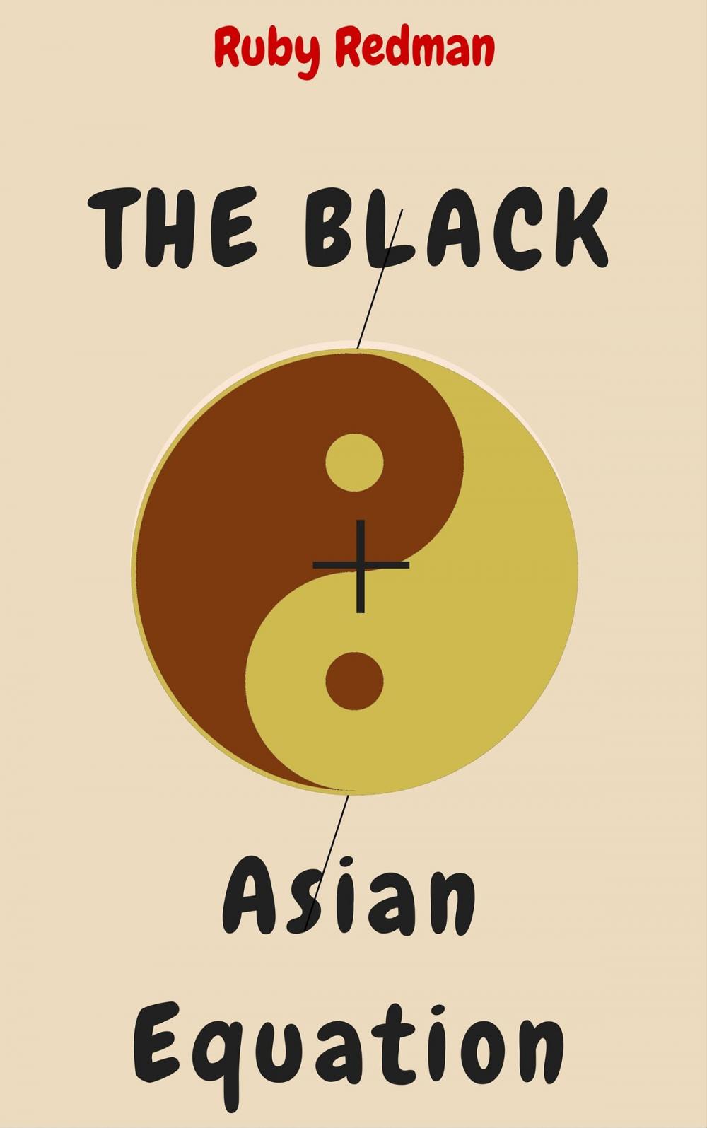 Big bigCover of The Black + Asian Equation