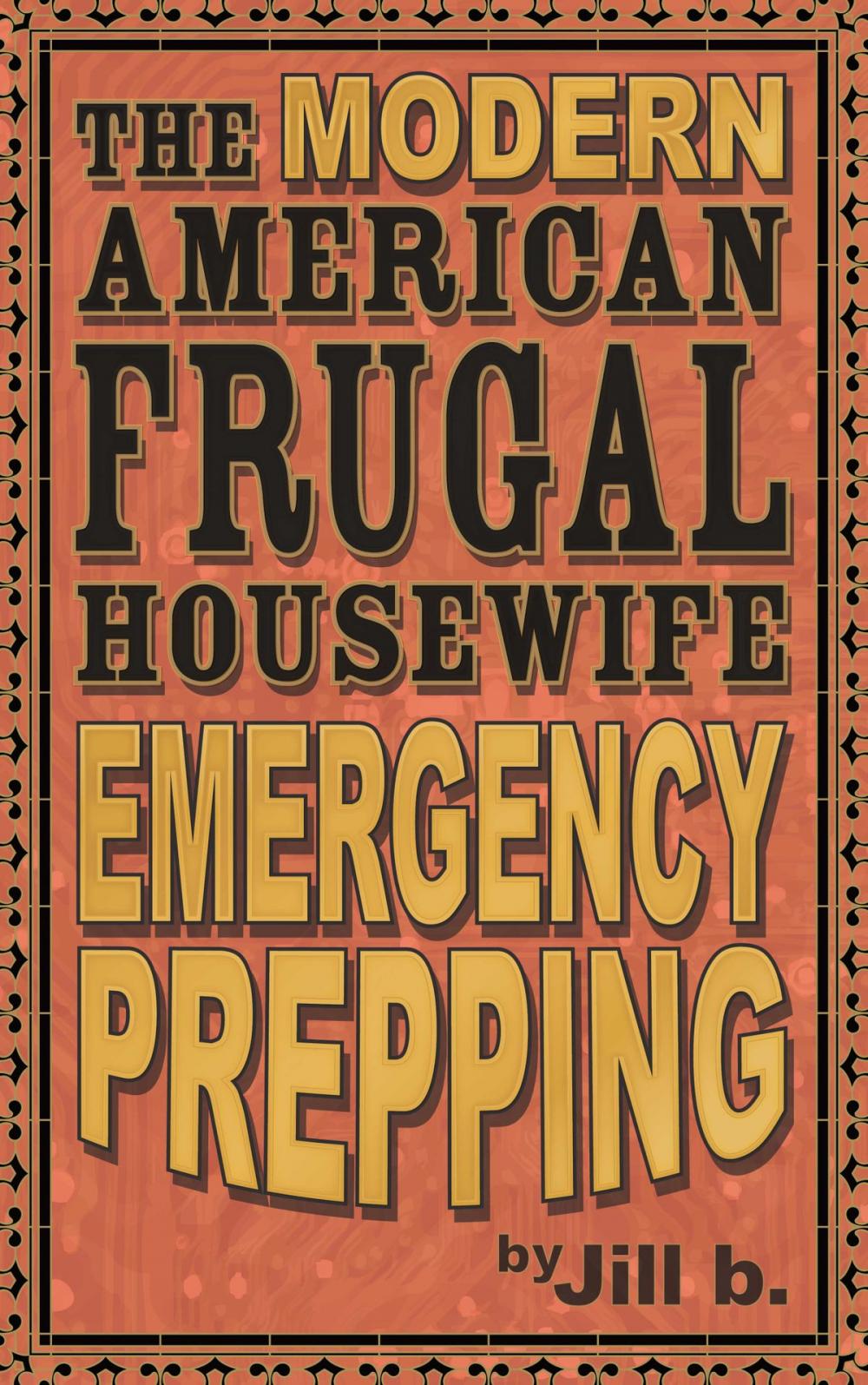 Big bigCover of The Modern American Frugal Housewife